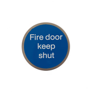 Atlantic Fire Door Keep Shut Disc Sign 75mm 3M Adhesive by Atlantic Hardware
