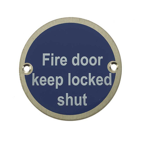 JS109 Fire door keep locked shut sign